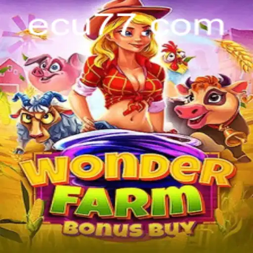 Descubra o Mundo de WonderFarmBonusBuy no Ecu777.com